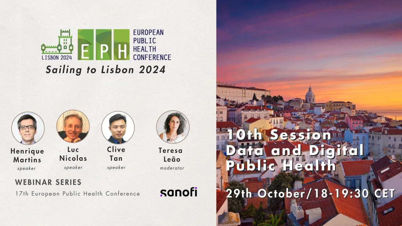 Announcement of the 10th session of the Sailing to Lisbon 2024 webinar series, Data and Digital Public Health, 29 October from 18:00 to 19:30 CET
