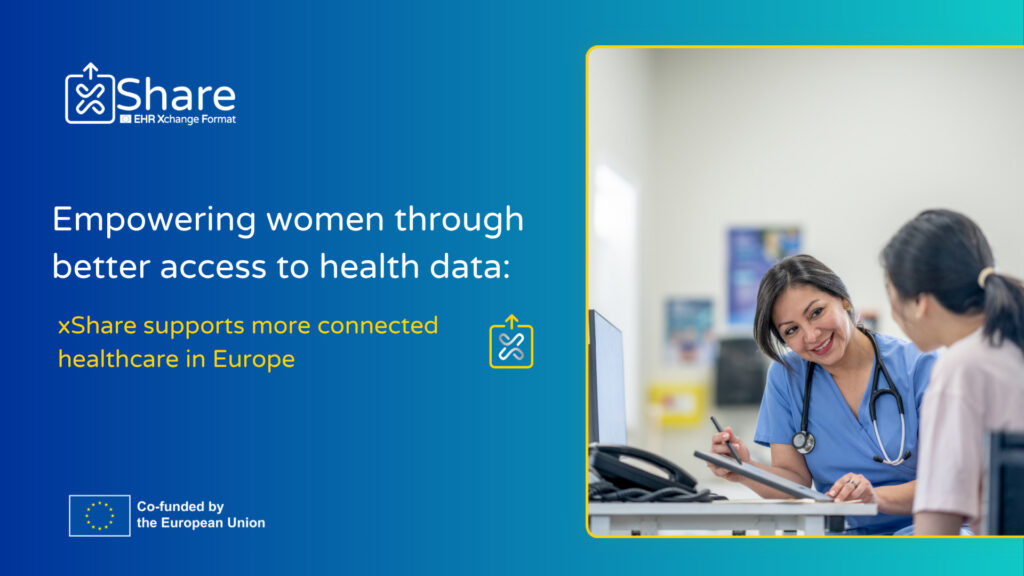 Empowering women through better access to health data: xShare supports more connected healthcare in Europe